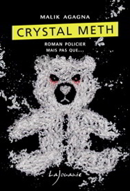 crystal meth malik agnagna editions lajouanie